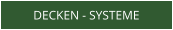 DECKEN - SYSTEME