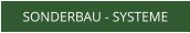 SONDERBAU - SYSTEME