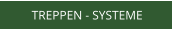 TREPPEN - SYSTEME