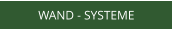 WAND - SYSTEME