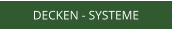 DECKEN - SYSTEME