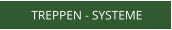 TREPPEN - SYSTEME