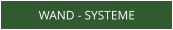 WAND - SYSTEME